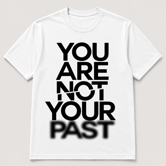 You Are Not Your Past